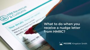 What to do when you receive a nudge letter from HMRC?